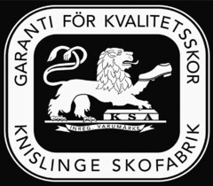 GARANTI FÖR KVALITETSSKOR KNISLINGE SKOFABRIK KSA