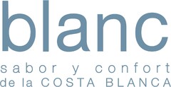 BLANC sabor y confort de la Costa Blanca