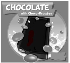 CHOCOLATE with Choco-Dragées