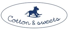 Cotton & sweets