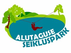 ALUTAGUSE SEIKLUSPARK