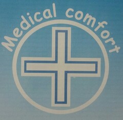 Medical comfort