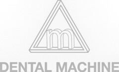 DENTAL MACHINE