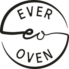 EVER OVEN