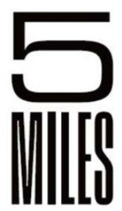 5 MILES