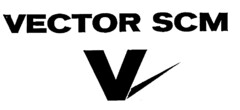 V VECTOR SCM