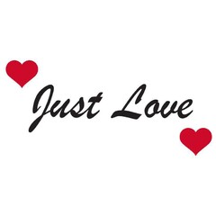 JUST LOVE