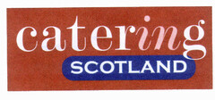 catering SCOTLAND