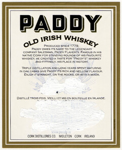 PADDY OLD IRISH WHISKEY PRODUCED SINCE 1778, PADDY OWES ITS NAME TO THE LEGENDARY COMPANY SALESMAN, PADDY FLAHERTY, FAMOUS IN HIS NATIVE