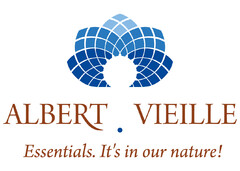 Albert Vieille. Essentials. It's in our nature!