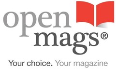 OPENMAGS YOUR CHOICE. YOUR MAGAZINE