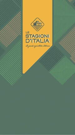 LE STAGIONI D'ITALIA LA GRANDE AGRICOLTURA ITALIANA