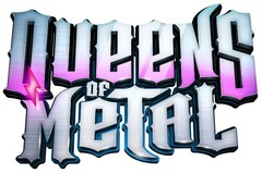 QUEENS OF METAL