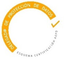 DELEGAD@ DE PROTECCIÓN DE DATOS ESQUEMA CERTIFICACIÓN AEPD