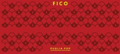 FICO PUGLIA POP UNCONVENTIONAL STATE OF WINE