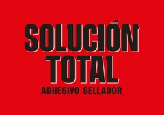 SOLUCIÓN TOTAL ADHESIVO SELLADOR