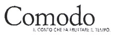 Comodo IL CONTO CHE FA FRUTTARE IL TEMPO