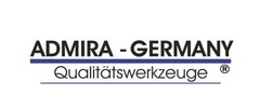 ADMIRA - GERMANY Qualitätswerkzeuge