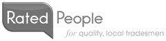 RATED PEOPLE FOR QUALITY LOCAL TRADESMEN