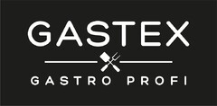 GASTEX GASTRO PROFI