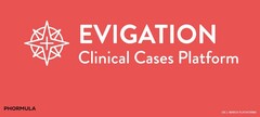 EVIGATION CLINICAL CASES PLATFORM