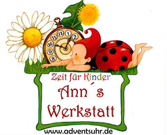 Zeit für Kinder - Ann's Werkstatt - www. adventsuhr.de