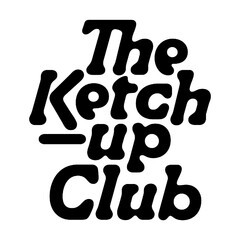 THE KETCH-UP CLUB