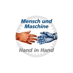 Mensch und Maschine Hand in Hand