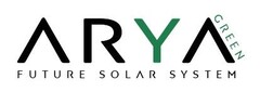 ARYA GREEN FUTURE SOLAR SYSTEM