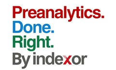 PREANALYTICS. DONE. RIGHT. BY INDEXOR