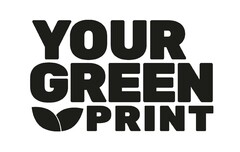 YOUR GREEN PRINT