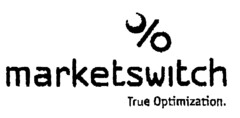 % marketswitch True Optimization.