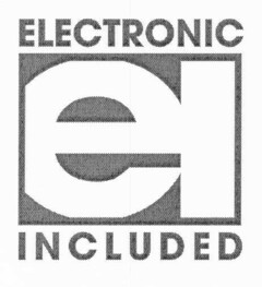 ei ELECTRONIC INCLUDED