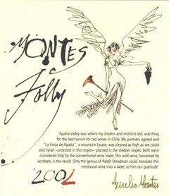 MONTES Folly 2002 Aurelio Montes