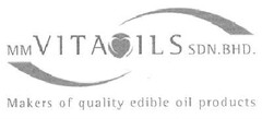MM VITAOILS SDN.BHD. Makers of quality edible oil products
