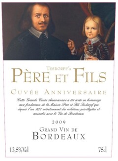 TESDORPF'S PÈRE ET FILS CUVEE ANNIVERSAIRE 2009 GRAND VIN DE BORDEAUX