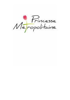 Princesse Metropolitaine