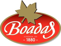 BOADAS FUNDADA EN 1880