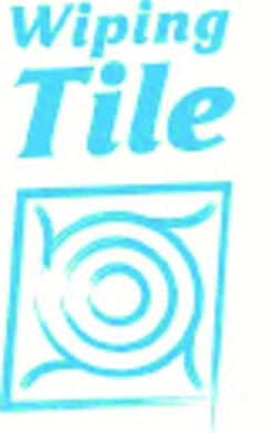 WIPING TILE