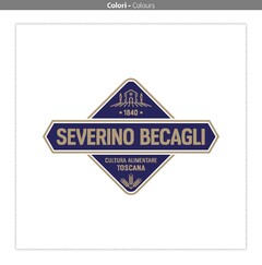 SEVERINO BECAGLI 1840 CULTURA ALIMENTARE TOSCANA