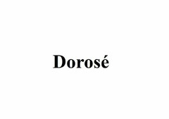 Dorosé