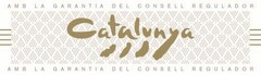 CATALUNYA AMB LA GARANTIA DEL CONSELL REGULADOR