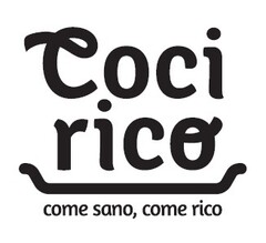 COCI RICO COME SANO, COME RICO