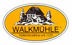 WALKMÜHLE