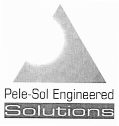 Pele-Sol Engineered Solutions