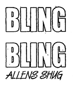 BLING BLING ALLENS SHUG