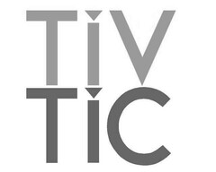 TiV TiC