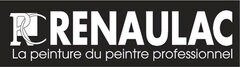 RC RENAULAC La peinture du peintre professionnel