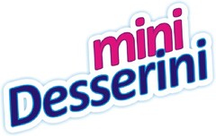 mini desserini