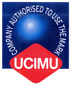 COMPANY AUTHORISED TO USE THE MARK UCIMU